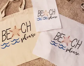 Beach Please with Starfish Saying